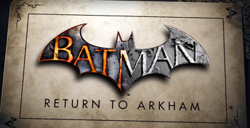 Batman Return to Arkham